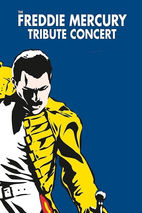 The Freddie Mercury Tribute Concert 1992 official movie poster
