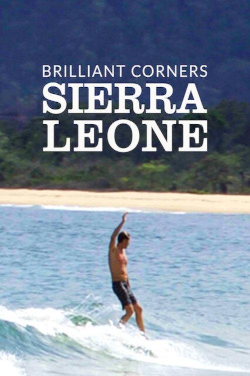 Brilliant Corners : Sierra Leone 2017 official movie poster