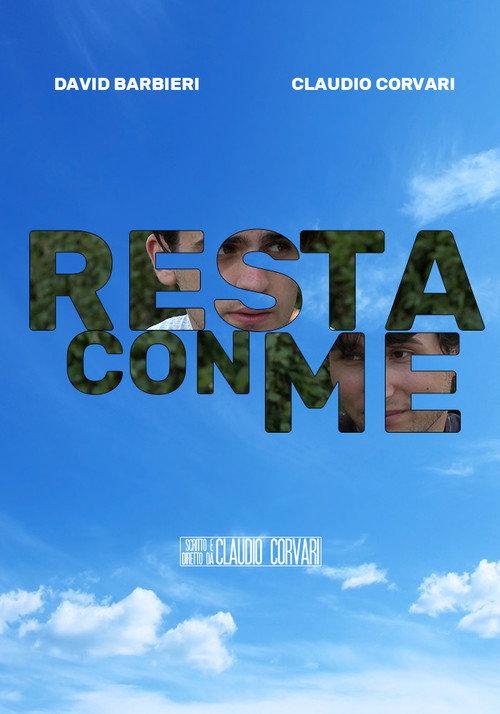 Resta Con Me 2014 official movie poster