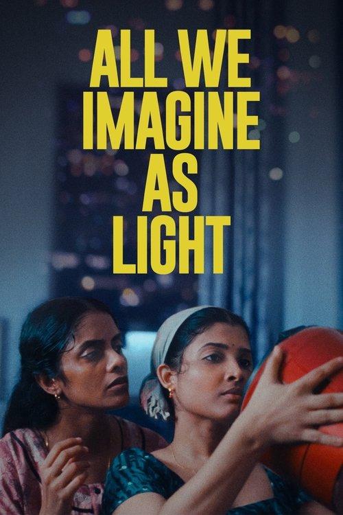 All We Imagine as Light 2024 official movie poster