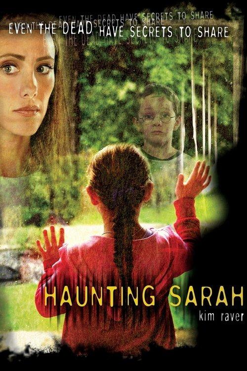 Haunting Sarah 2005 official movie poster