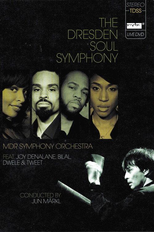 The Dresden Soul Symphony 2008 official movie poster