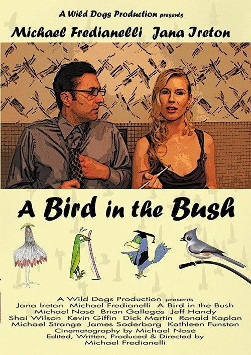 A Bird in the Bush 2008 official movie poster