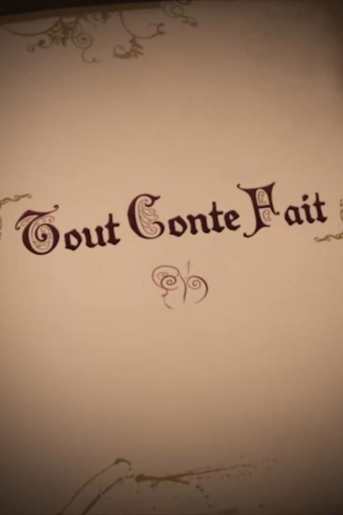 Tout conte fait 2011 official movie poster