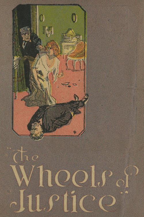The Wheels of Justice 1915 official movie poster