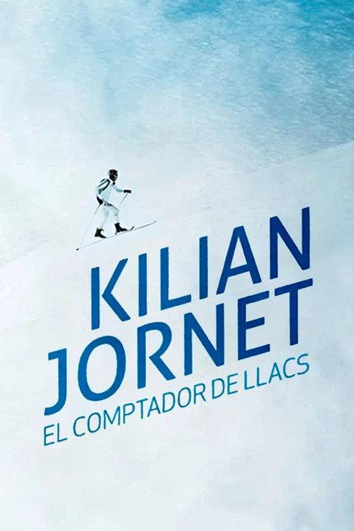Kilian Jornet, el comptador de llacs 2014 official movie poster