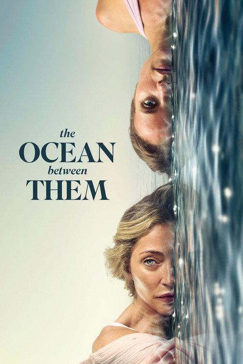 The Ocean Between Them 2026 official movie poster