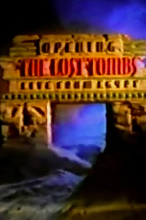 Opening the Lost Tombs: Live from Egypt 1999 official movie poster