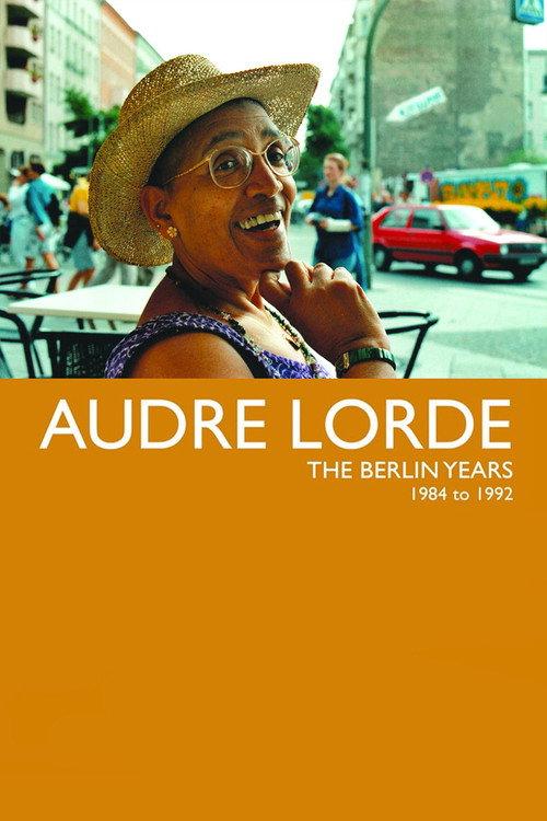 Audre Lorde: The Berlin Years 1984-1992 2012 official movie poster