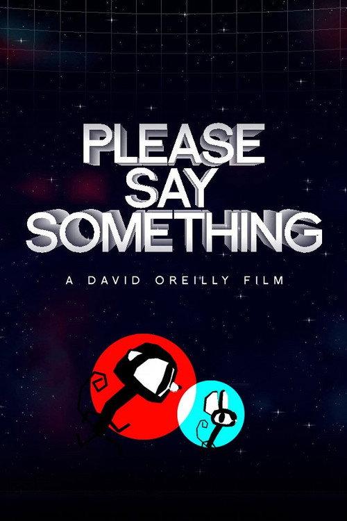 Please Say Something 2008 official movie poster