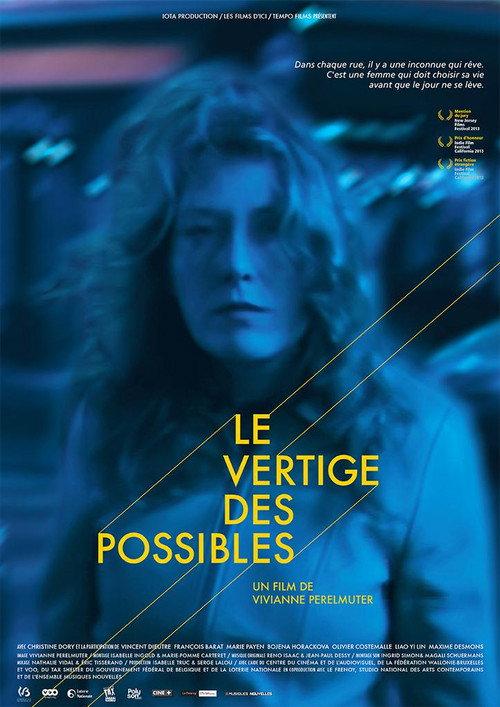 Le vertige des possibles 2014 official movie poster