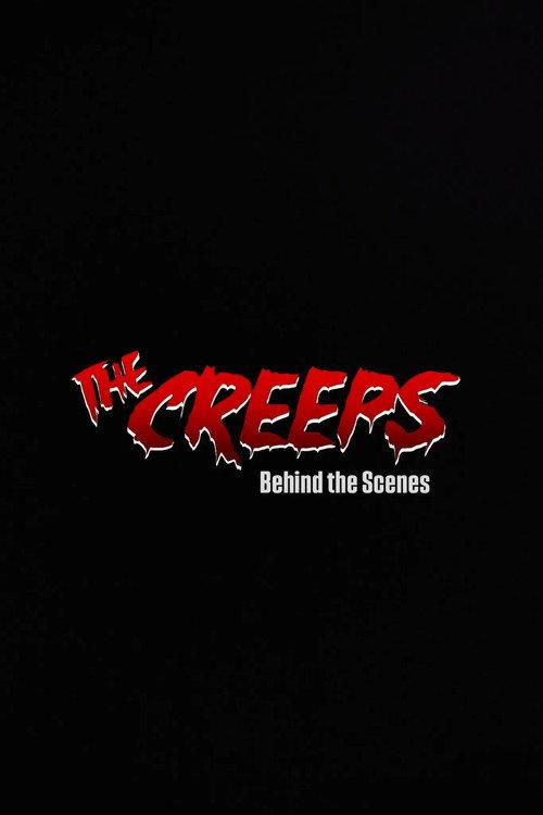 The Creeps - Behind the Scenes 2026 official movie poster