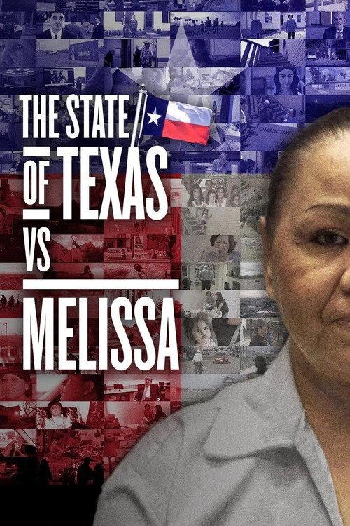The State of Texas vs. Melissa 2021 official movie poster