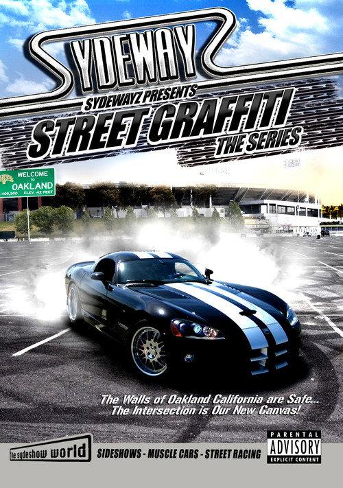 Sydewayz: Street Graffiti 2008 official movie poster