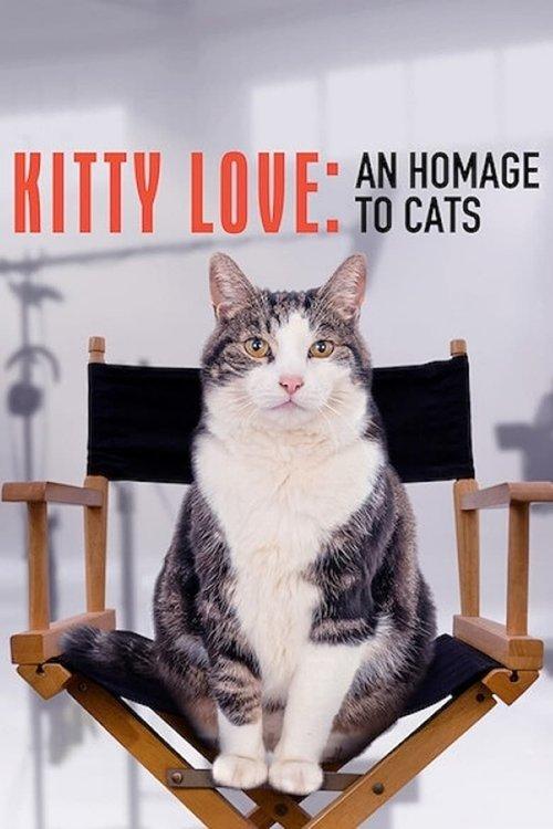 Kitty Love: An Homage to Cats 2020 official movie poster