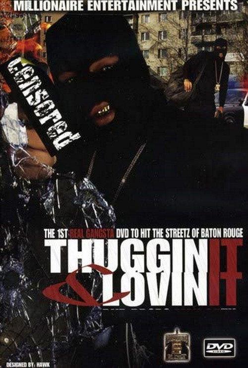 Thuggin' It and Lovin' It 2009 official movie poster