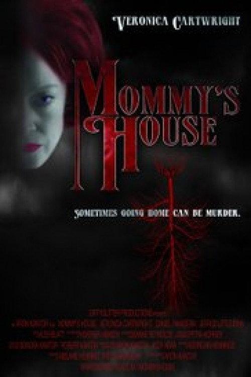 Mommy's House 2007 official movie poster
