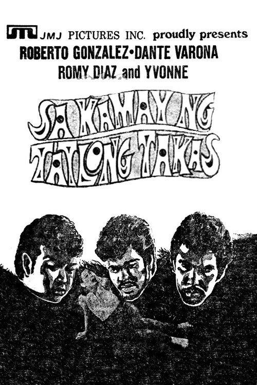 Sa Kamay ng Tatlong Takas 1971 official movie poster