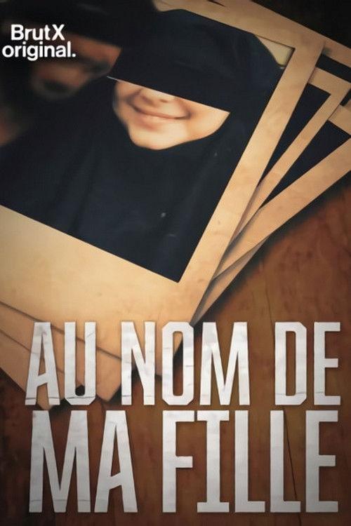 Au nom de ma fille 2020 official movie poster