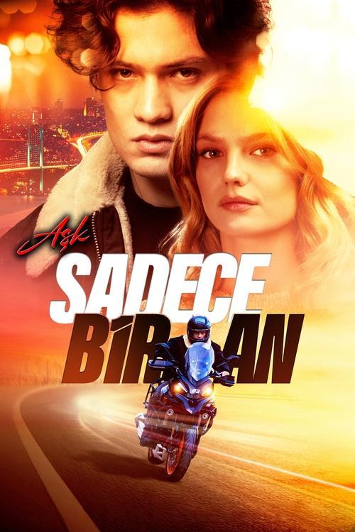 Aşk Sadece Bir An 2025 official movie poster