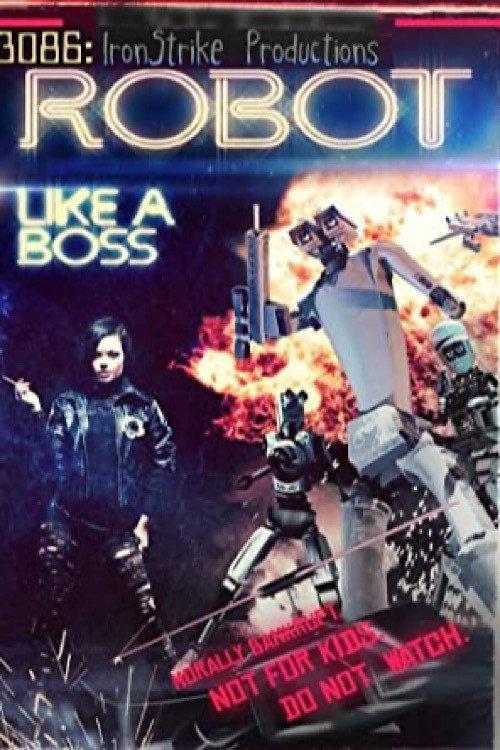 3086: Robot Like a Boss 2012 official movie poster