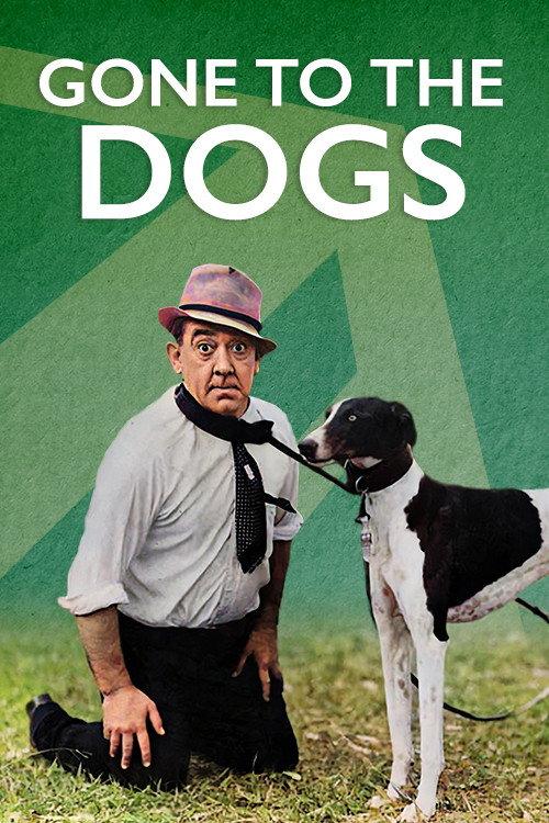 Gone to the Dogs 1939 official movie poster