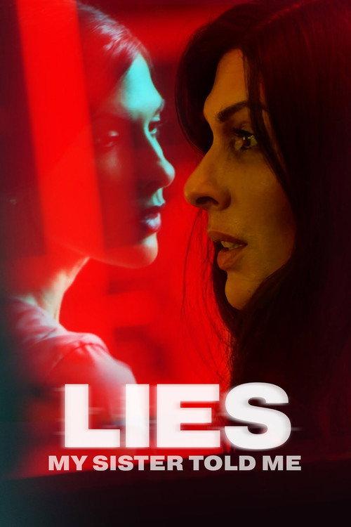 Lies My Sister Told Me 2022 official movie poster
