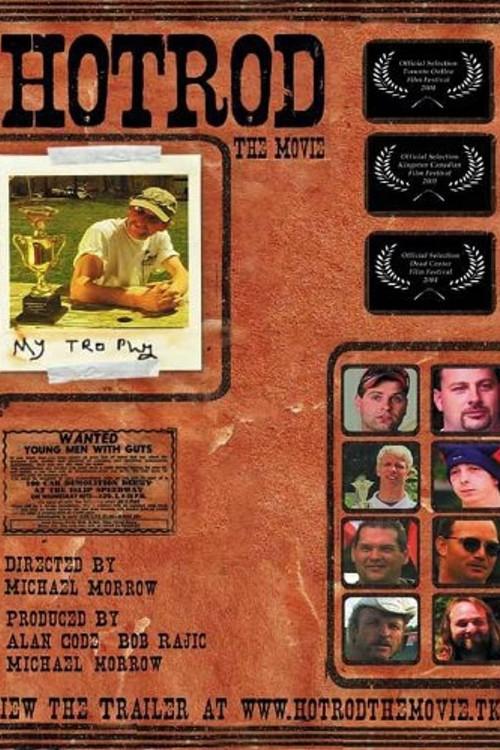Hotrod: The Movie 2004 official movie poster