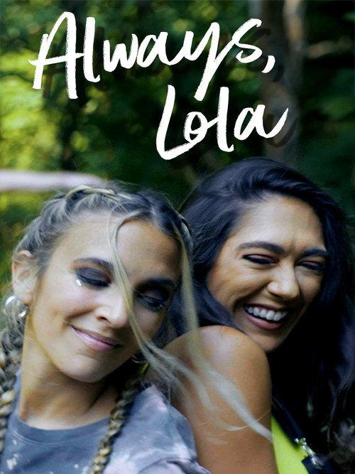 Always, Lola 2022 official movie poster