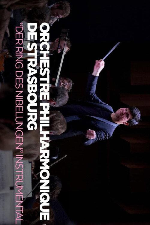 Wagner's Ring Without Words Strasbourg Philharmonic Orchestra 2023 official movie poster
