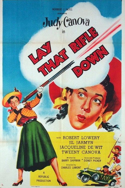 Lay That Rifle Down 1955 official movie poster