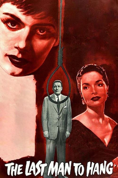 The Last Man to Hang 1956 official movie poster