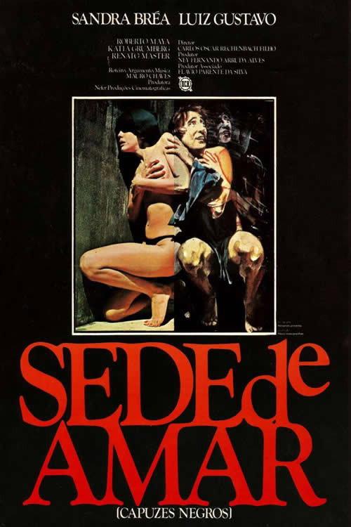 Sede de Amar (Capuzes Negros) 1978 official movie poster