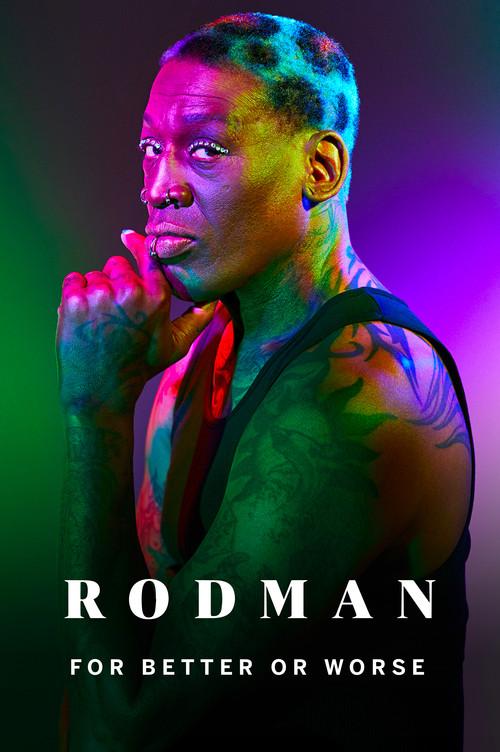 Rodman: For Better or Worse 2019 official movie poster