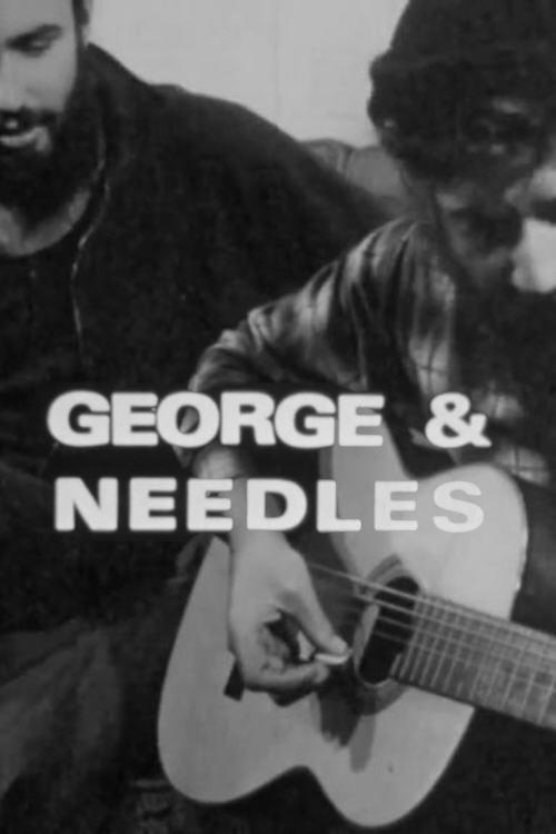 George & Needles 1972 official movie poster