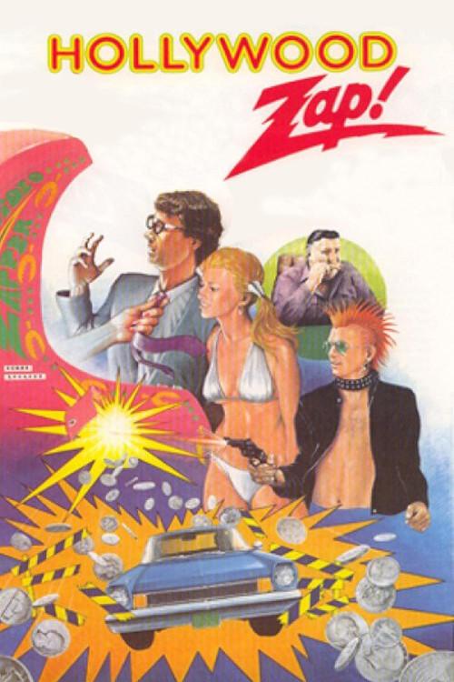 Hollywood Zap 1986 official movie poster
