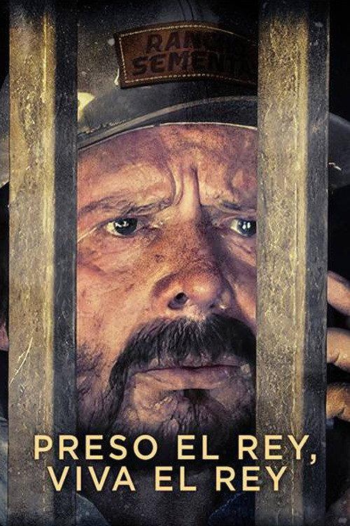 Preso el Rey, Viva el Rey 2021 official movie poster