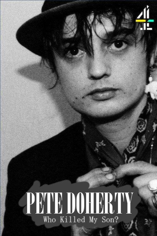 Pete Doherty, Who Killed My Son? 2023 official movie poster