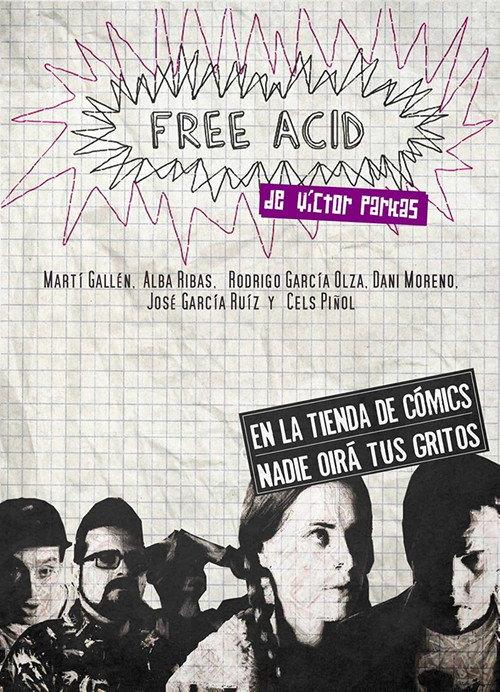 Free Acid 2013 official movie poster