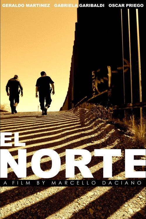 El Norte 2014 official movie poster