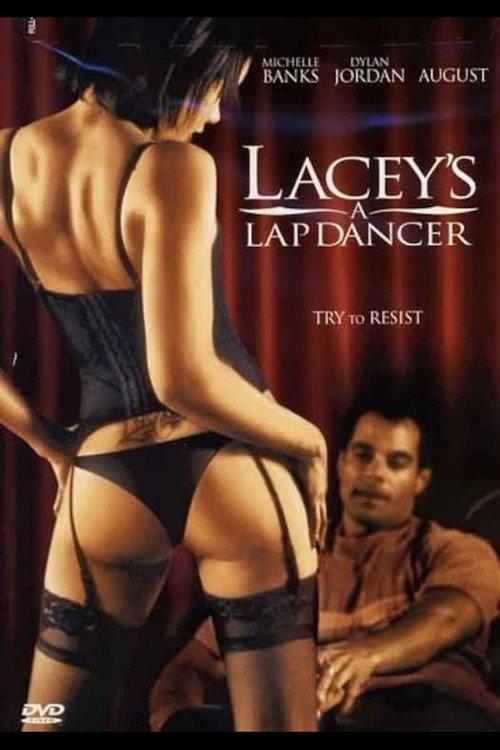 Lacey's A Lapdancer 2006 official movie poster