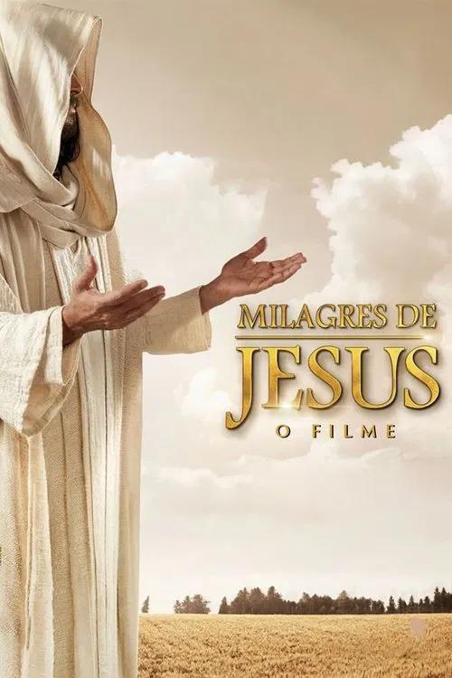 Milagres de Jesus - O Filme 2016 official movie poster
