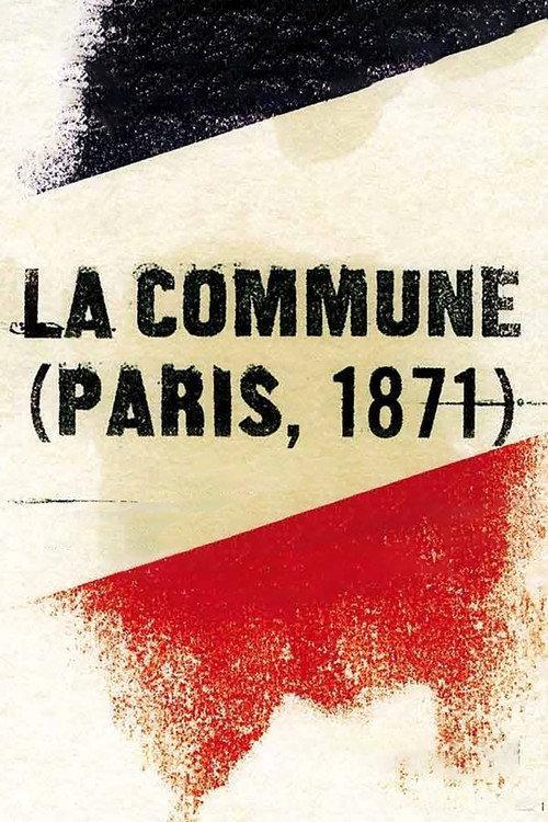 La Commune (Paris, 1871) 2003 official movie poster