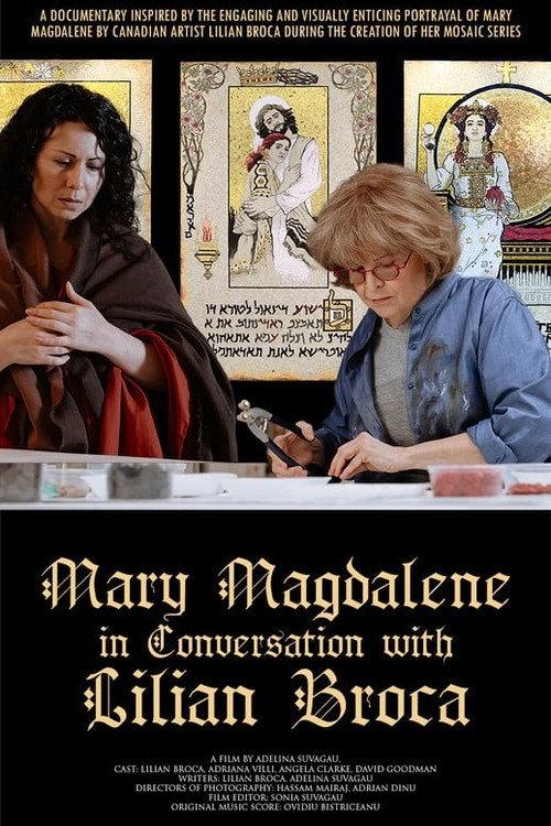 Mary Magdalene in Conversation with Lilian Broca official movie poster