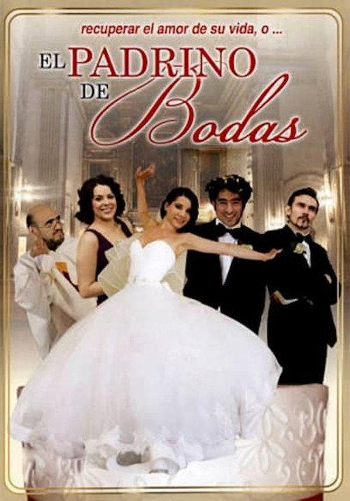 El Padrino de Bodas 2014 official movie poster