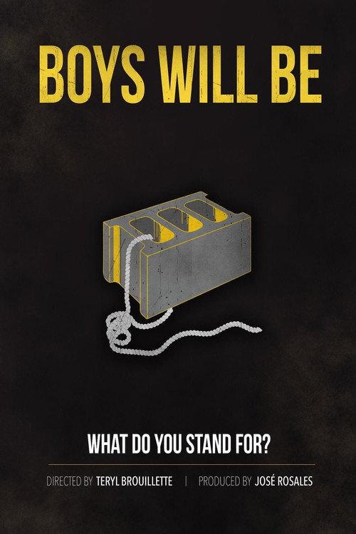 Boys Will Be 2016 official movie poster