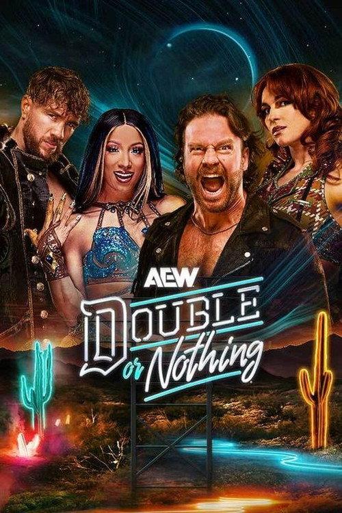 AEW Double or Nothing 2025 2025 official movie poster