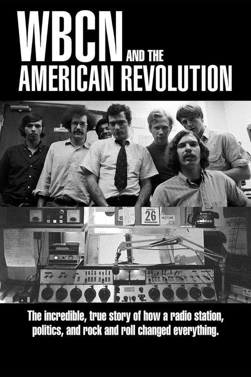 WBCN and the American Revolution 2019 official movie poster