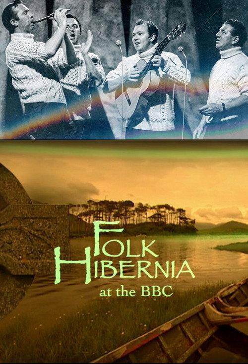 Folk Hibernia at the BBC 2007 official movie poster