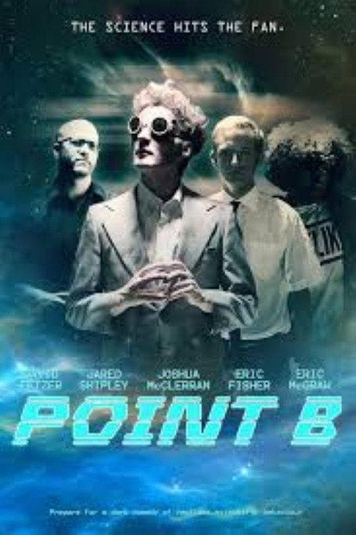 Point B 2015 official movie poster